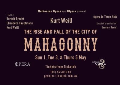 The Rise and Fall of the City of Mahagonny